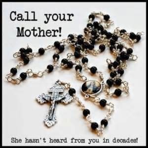 Humor-Catholic-cartoons-rosary call your mother